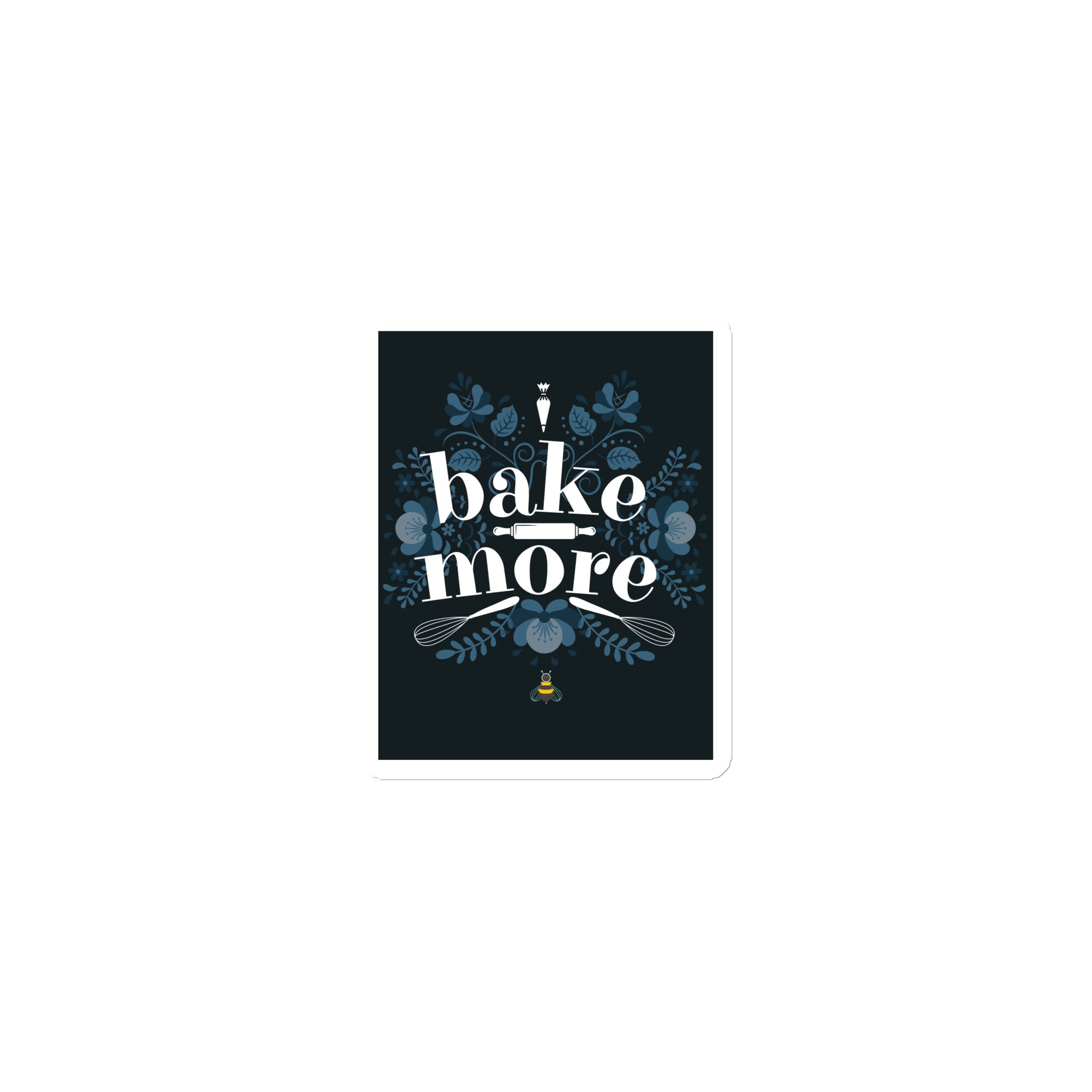 Bake More | Magnet