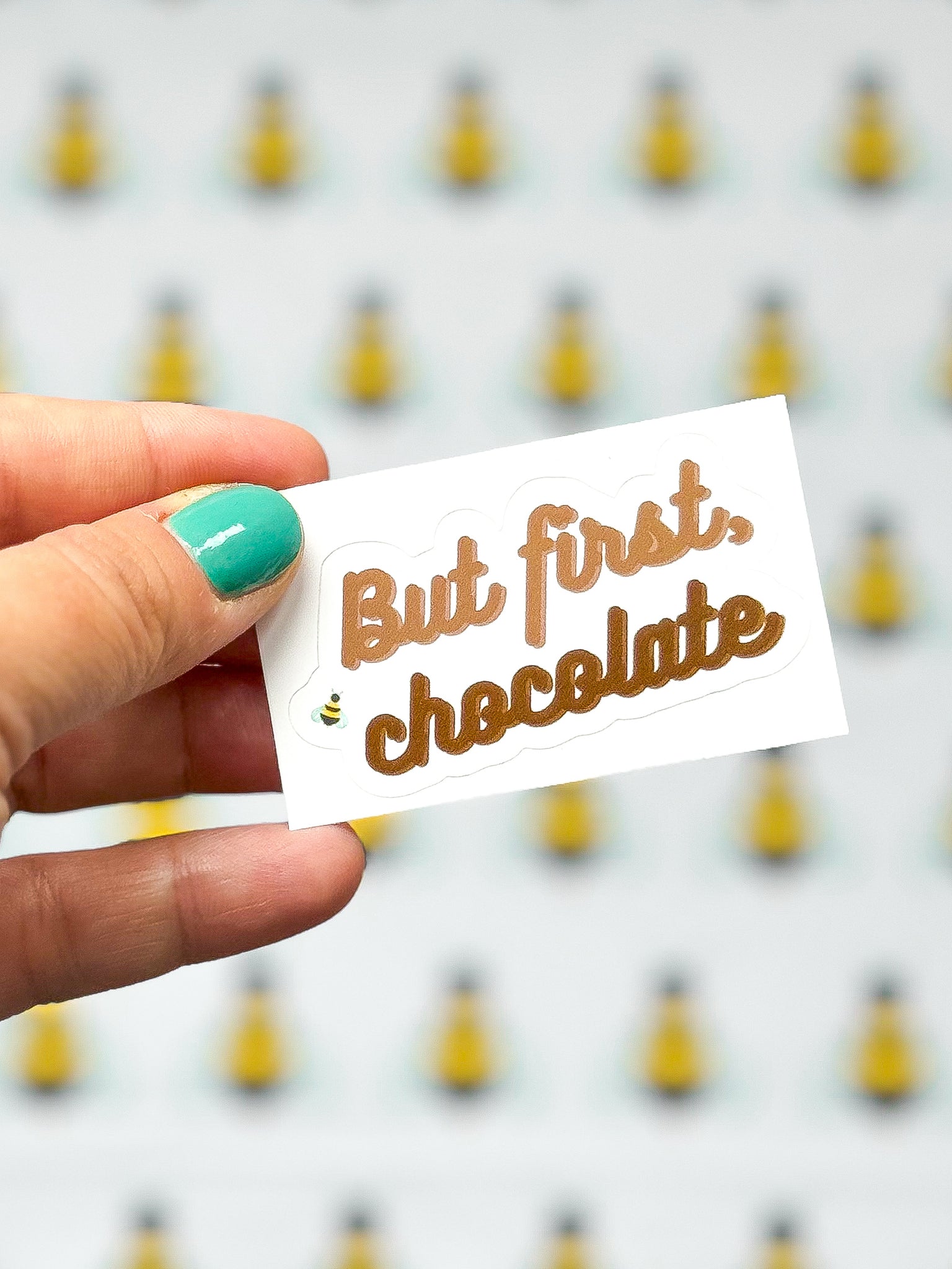 Chocolate First | Sticker